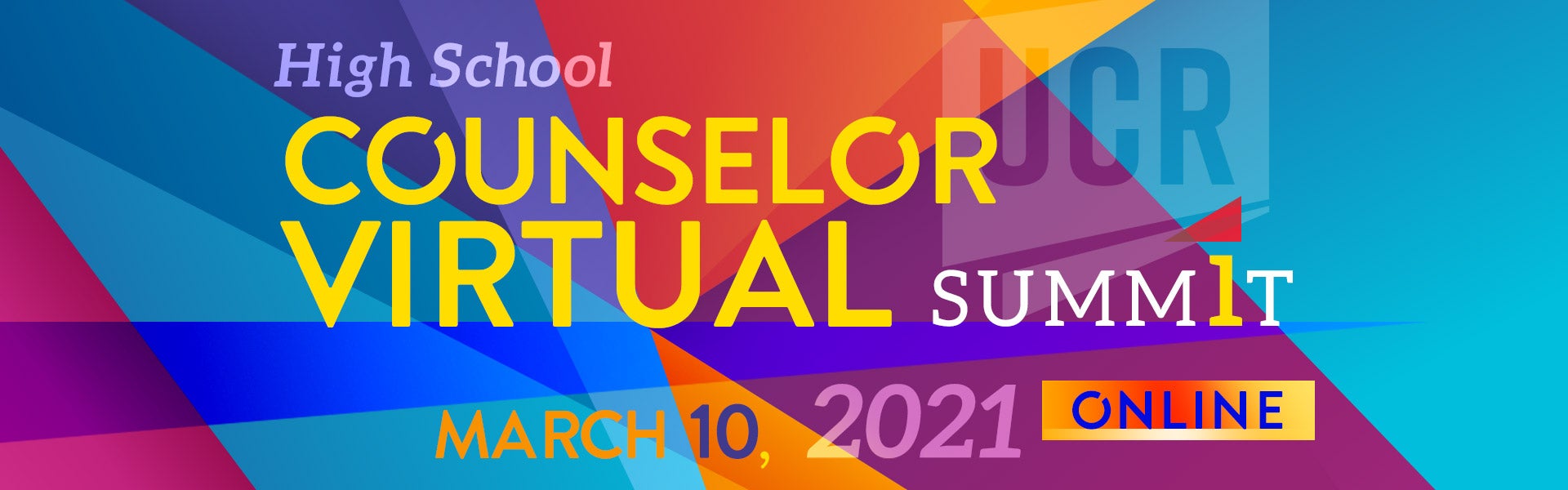 High School Counselor Virtual Summit | March 10, 2021 | Online