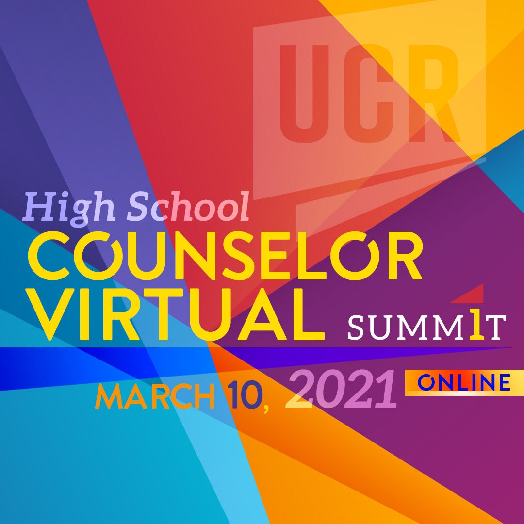 High School Counselor Virtual Summit | March 10, 2021