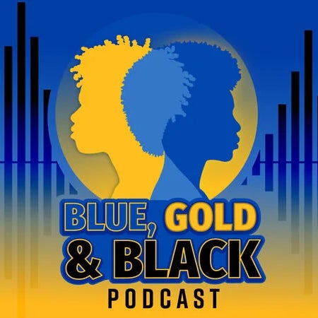 Digital illustration for the Blue, Gold & Black Podcast. The podcast title is displayed in block letters at the bottom, with illustrated silhouettes of Black students in gold and blue colors. The background shows graphics depicting sound waves.