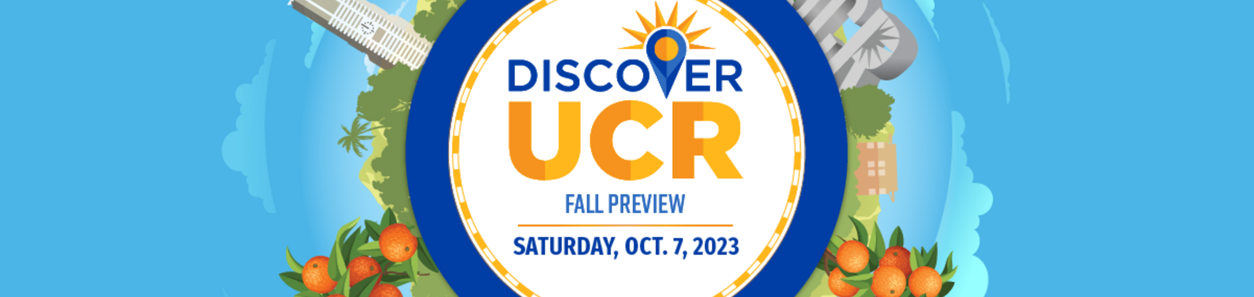 UCR Discover Day, Oct. 7, 2023