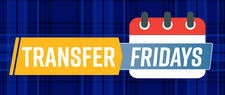 Graphic for "Transfer Fridays" featuring a calendar icon over a blue plaid background. The word "TRANSFER" is in white text on a yellow banner, and "FRIDAYS" is in white text on a blue banner.