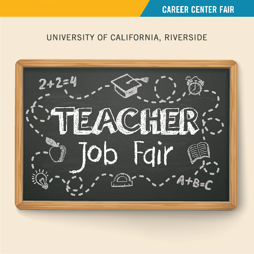 UCR Career Center Teacher Job Fair Undergraduate Admissions
